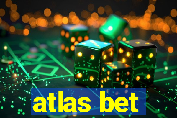 atlas bet